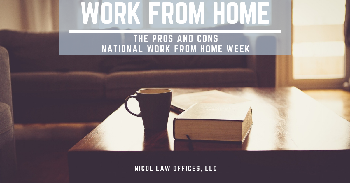National Work From Home Week; Remote Work; Virtual Law Practice; Virtual Attorney; Online Attorney