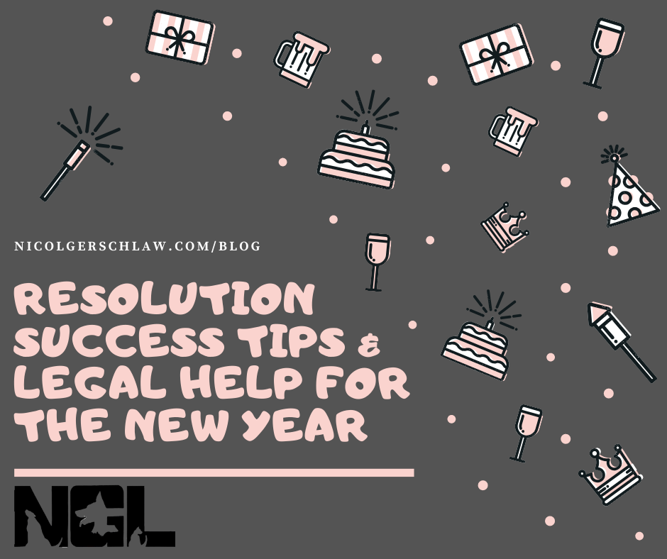 Resolution Success Tips & Legal Help for the New Year