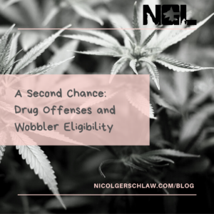 A second chance drug offenses and wobbler eligibility