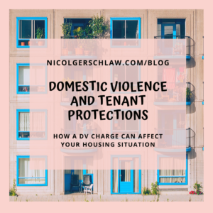 Domestic Violence and Tenant Protections