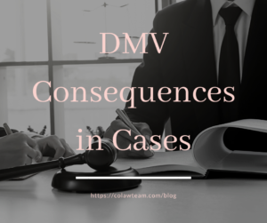 DMV consequences in cases; blog about drivers' license revocations in Colorado