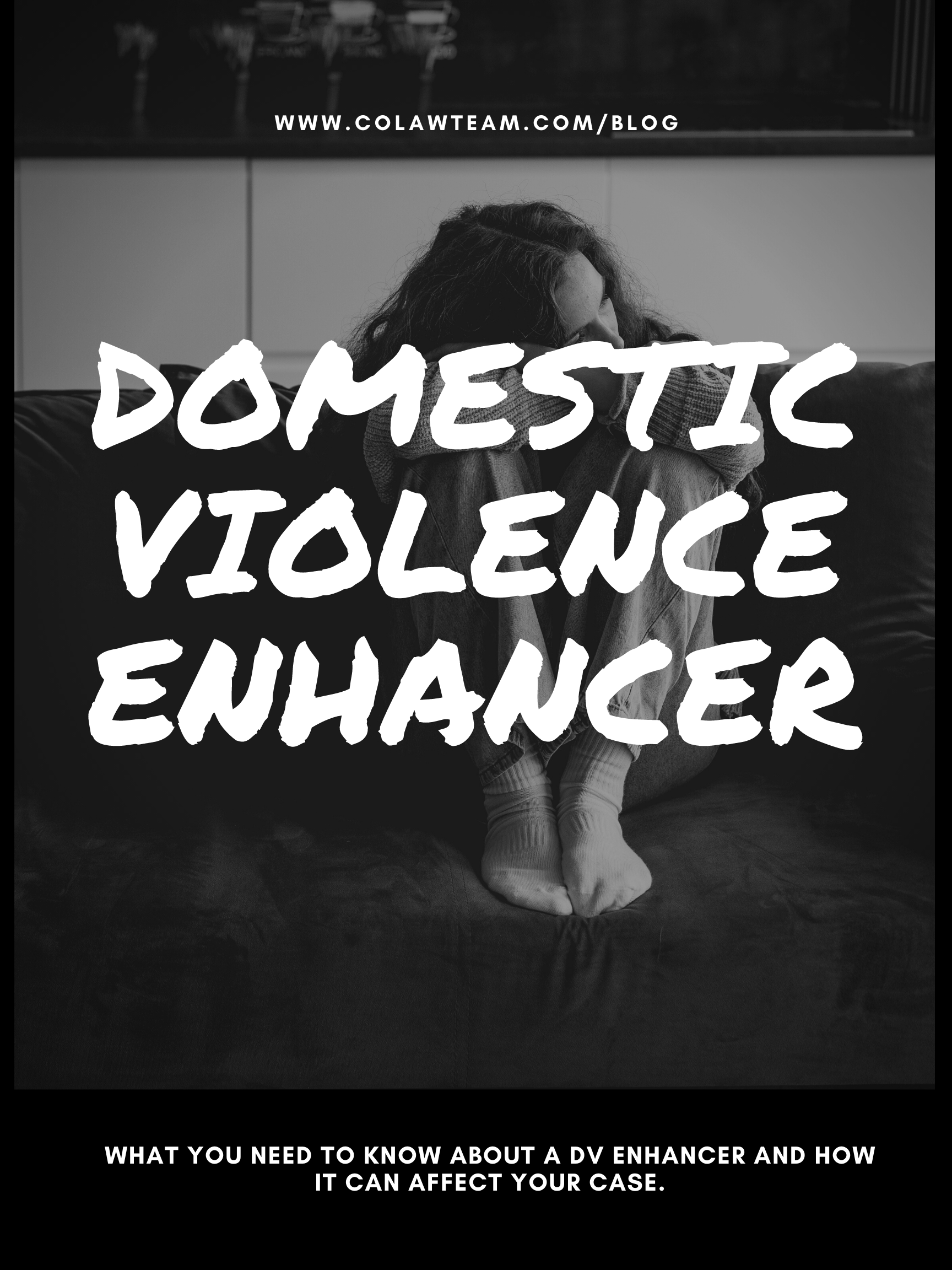 Domestic Violence Enhancer